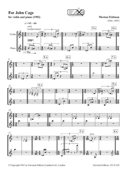 Morton Feldman, <em>For John Cage (für Violine und Klavier)</em>. © Copyright 2011 by Universal Edition A.G., Wien/UE 21240. www.universaledition.com