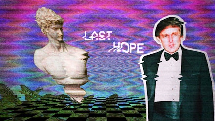 B U I L D I N G W A L L S | B U R N I N G B R I D G E S, “He does look like he’s the last hope...,” make vaporwave great again, August 28, 2016.