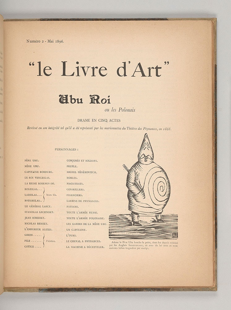 Alfred Jarry, “Ubu roi,” in Livre d’Art no. 2 (April 1896). The Morgan Library & Museum, gift of Robert J. and Linda Klieger Stillman, 2017.