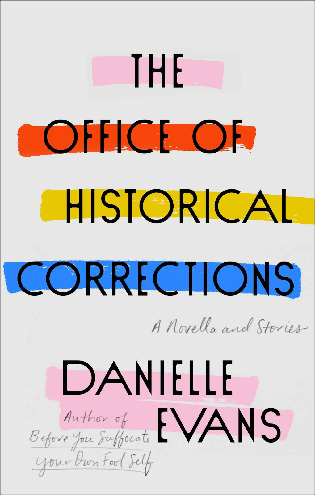 Danielle Evans's The Office of Historical Corrections – The