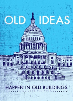 Chris Rubino, Old Ideas Happen in Old Buildings, 2004, screenprint, 18x24.
