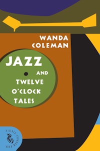Wanda Coleman,  <i>Jazz</i> (2008). Courtesy of David R. Godine, Publisher