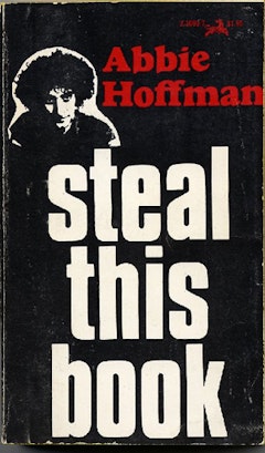 <i>Steal This Book</i> (Pirate Editions/Grove Press, 1971). 